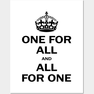 "One for all" , inspirational quote, royal crown, perfect gift for all Posters and Art